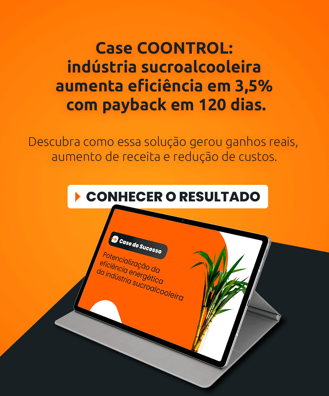 Soluões COONTROL potencializa os resultados da indústria sucroalcooleira